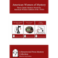 American Women of Mystery: Three Classic Mystery Novels by American Women Authors of the 1930's - Paperback