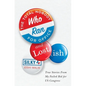 The Total Nobody Who Ran For Office and Lost(ish) - Paperback