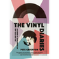 The Vinyl Diaries: Sex, Deep Cuts, and My Soundtrack to Queer Joy - Paperback