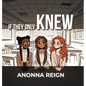 If They Only Knew - Hardcover