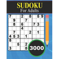3000 Sudoku for Adults: 3000 SUDOKU Easy to hard Sudoku Puzzles with Solutions paperback game suduko puzzle books for adults large print sudok - Paperback