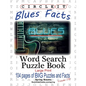 Circle It, Blues Facts, Word Search, Puzzle Book - Paperback