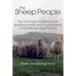 The Sheep People: The Ontology of Making Lives, Building Homes and Forging Herds in Early Bronze Age Norway - Hardcover