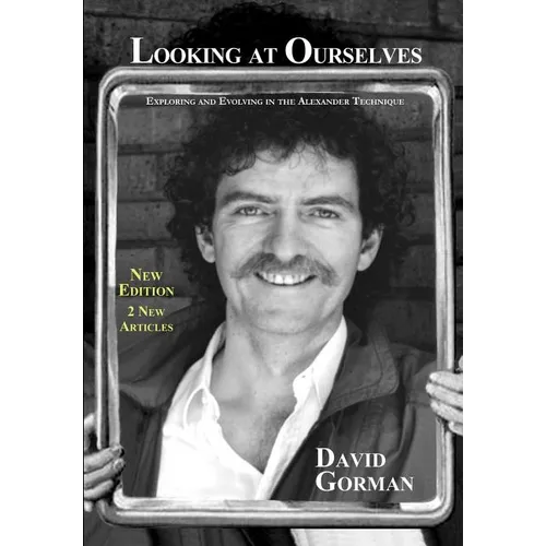 Looking at Ourselves: 2nd Edition (monochrome interior) - Paperback
