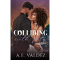 Colliding With Fate - Paperback