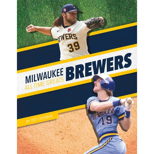 Milwaukee Brewers All-Time Greats - Paperback