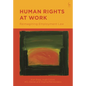 Human Rights at Work: Reimagining Employment Law - Paperback