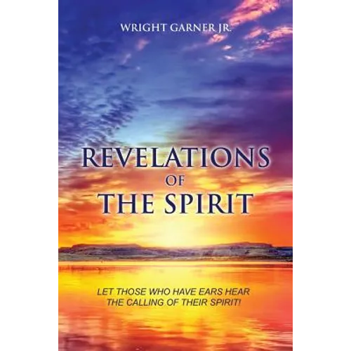 Revelations of the Spirit - Paperback