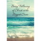 Being Following of Christ is the Biggest Crime - Paperback