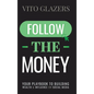 Follow The Money - Hardcover