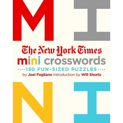 The New York Times Mini Crosswords, Volume 1: 150 Easy Fun-Sized Puzzles - Paperback