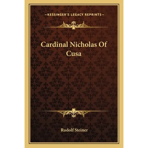 Cardinal Nicholas Of Cusa - Paperback