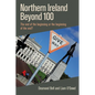 Northern Ireland Beyond 100 - Hardcover