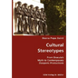 Cultural Stereotypes- From Dracula's Myth to Contemporary Diasporic Productions - Paperback