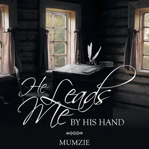He Leads Me by His Hand - Paperback
