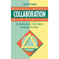 School-Based Collaboration with Families: Constructing Family-School-Agency Partnerships That Work - Hardcover