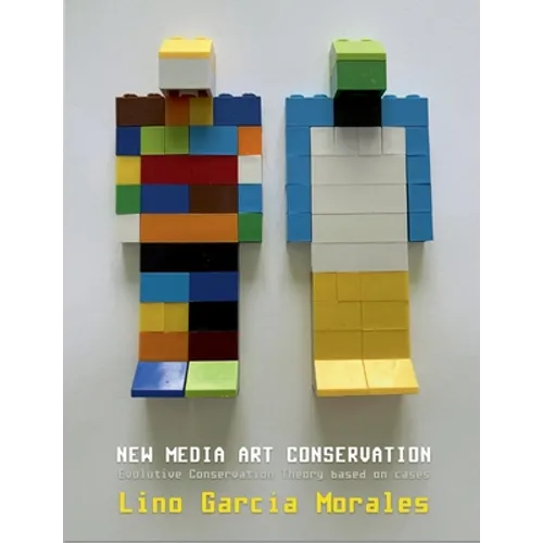 New media art conservation: 2. Evolutive Conservation Theory based on cases - Paperback
