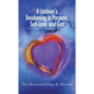 A Lesbian's Awakening to Purpose, Self-Love, and God: A Soul's Journey to Self-Awareness, Identity, and Truth - Hardcover