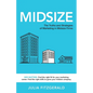 Midsize: The Truths and Strategies of Marketing in Midsize Firms - Paperback
