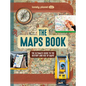 Lonely Planet Kids the Maps Book - Hardcover