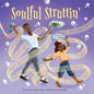 Soulful Struttin' - Hardcover