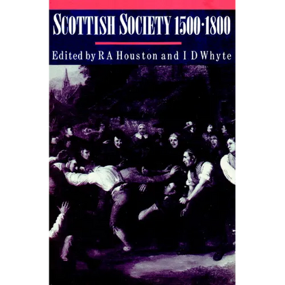 Scottish Society, 1500 1800 - Paperback