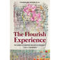 The Flourish Experience: The Power of Adoptee Healing in Community - Paperback