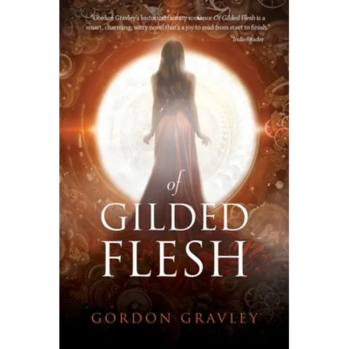 Of Gilded Flesh - Paperback