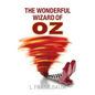 The Wonderful Wizard of Oz - Hardcover