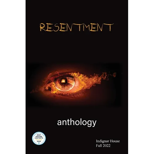 Resentment: Indignor House Anthology 2022 - Paperback