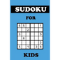 Sudoku For Kids: 100 Mini Sudoku 6X6 Puzzles With Blue Cover - Paperback