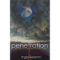Penetration: The Question of Extraterrestrial and Human Telepathy - Paperback