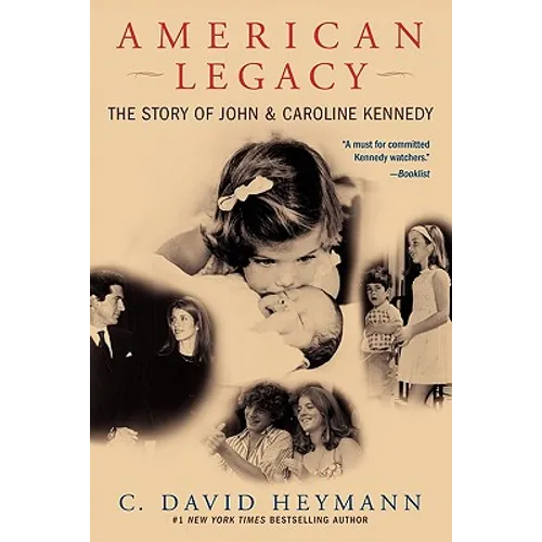 American Legacy: The Story of John & Caroline Kennedy - Paperback