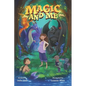 Magic and Me - Paperback