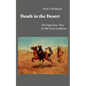 Death in the Desert: The Fifty Year's War for the Great Southwest - Paperback