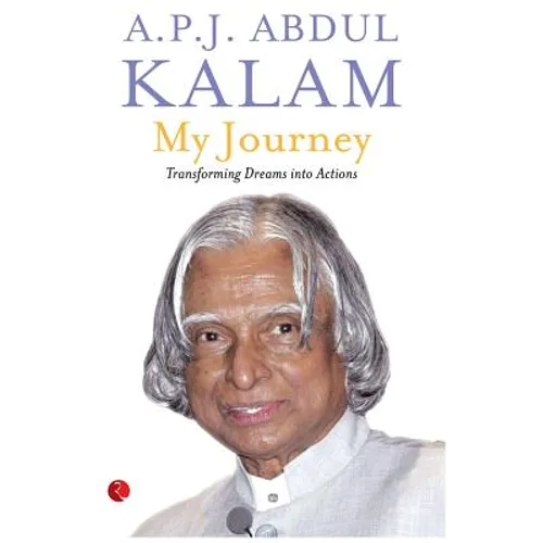 My Journey: Transforming Dreams Into Actions - Paperback
