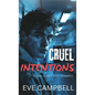 Cruel Intentions - Hardcover