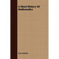 A Short History Of Mathematics - Paperback