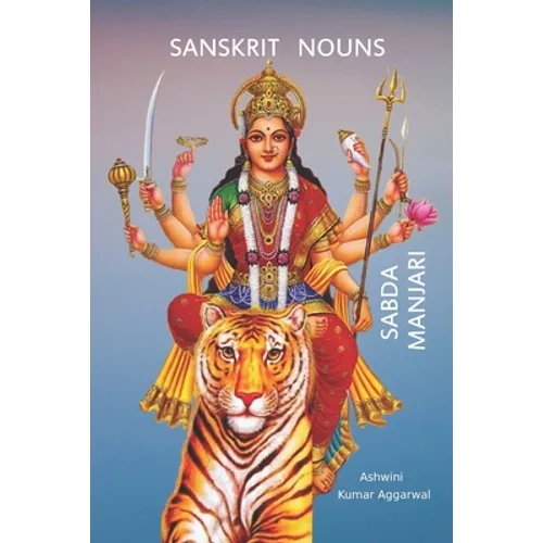 Sanskrit Nouns Sabda Manjari - Paperback