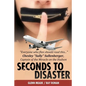 Seconds To Disaster: US Edition - Paperback
