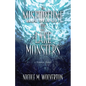 A Misfortune of Lake Monsters - Hardcover