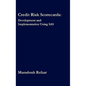 Credit Risk Scorecards: Development and Implementation Using SAS - Hardcover