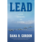Lead: Leading, Empowering, and Developing - Paperback