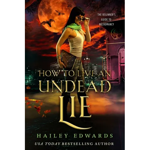 How to Live an Undead Lie - Paperback