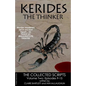 Kerides the Thinker Volume 2: The Collected Scripts Volume 2 Episodes 9-15 - Paperback