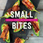 Small Bites: Skewers, Sliders, and Other Party Eats - Hardcover