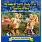 Bennett Will Only Eat Blueberries - Hardcover