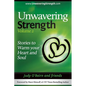 Unwavering Strength: Volume 2, Stories to Warm Your Heart and Soul - Paperback