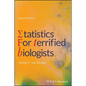 Statistics for Terrified Biologists - Paperback