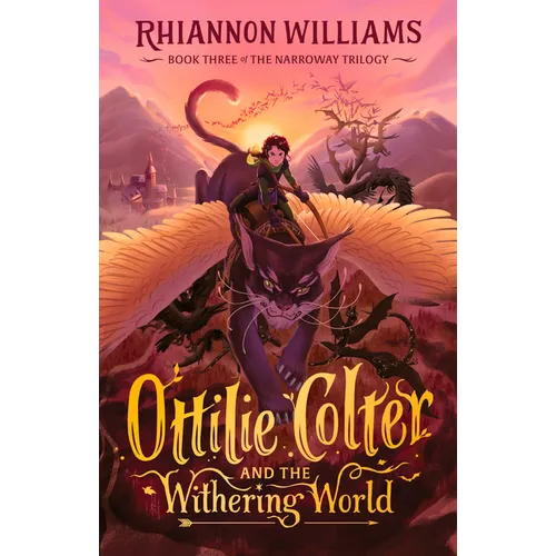 Ottilie Colter and the Withering World: Volume 3 - Paperback